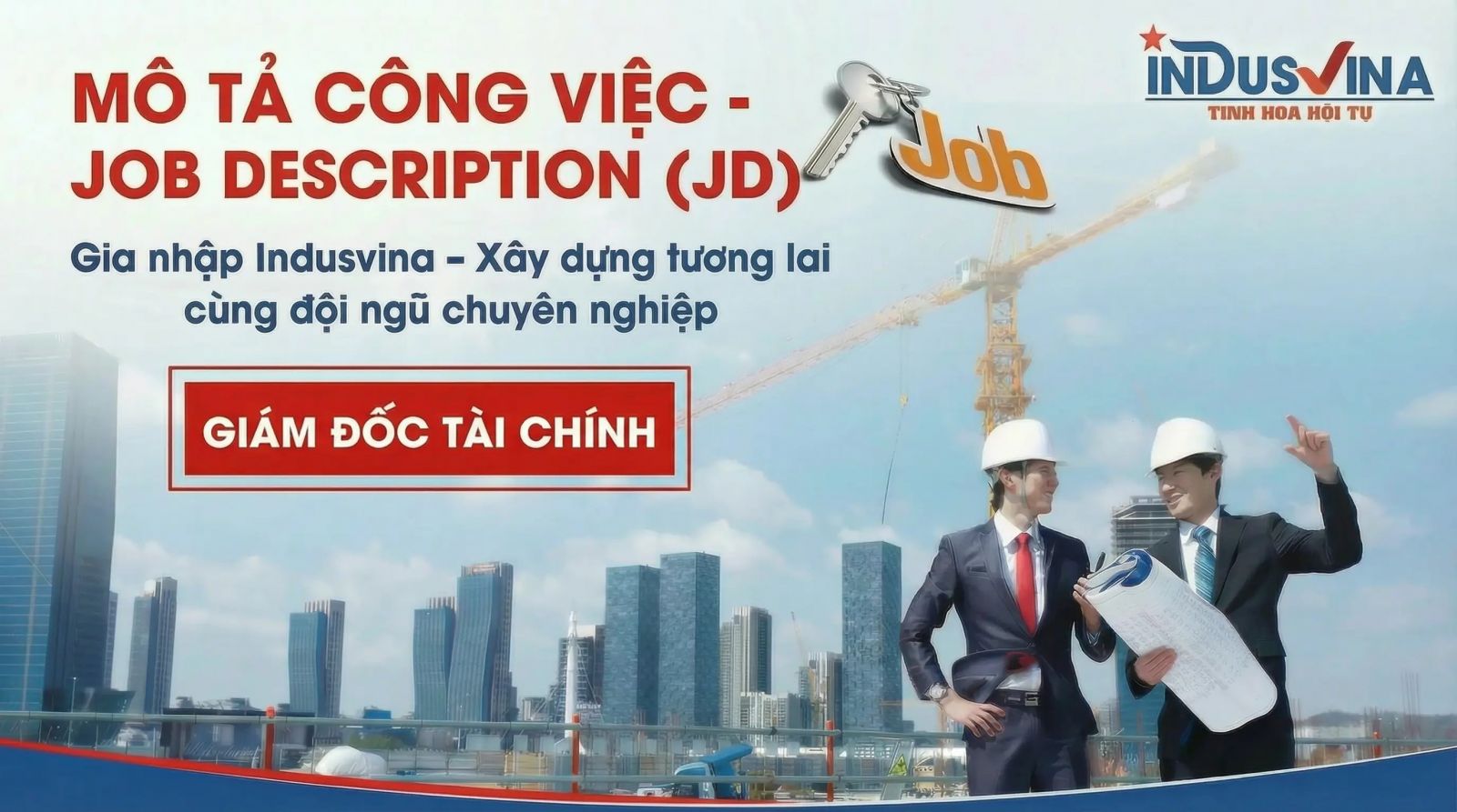 MTCV Giám đốc Tài chính (CFO) – INDUSVINA (Hình 1)