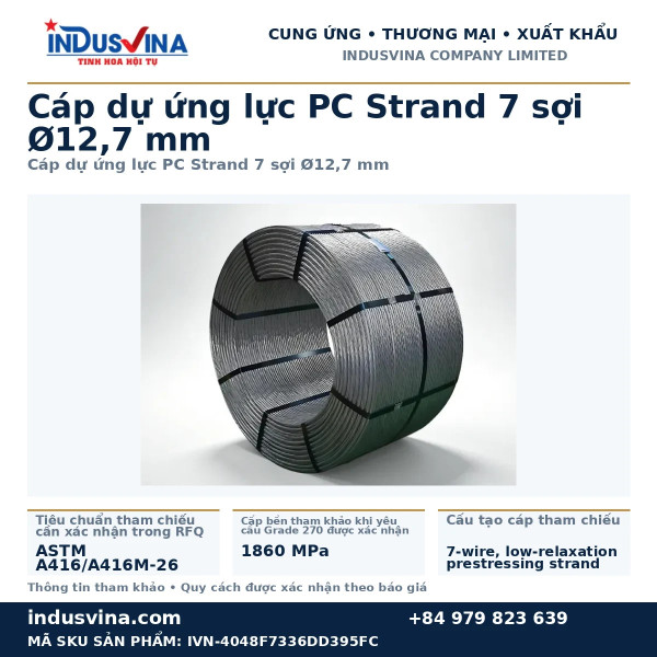 Cáp dự ứng lực PC Strand 7 sợi Ø12,7 mm