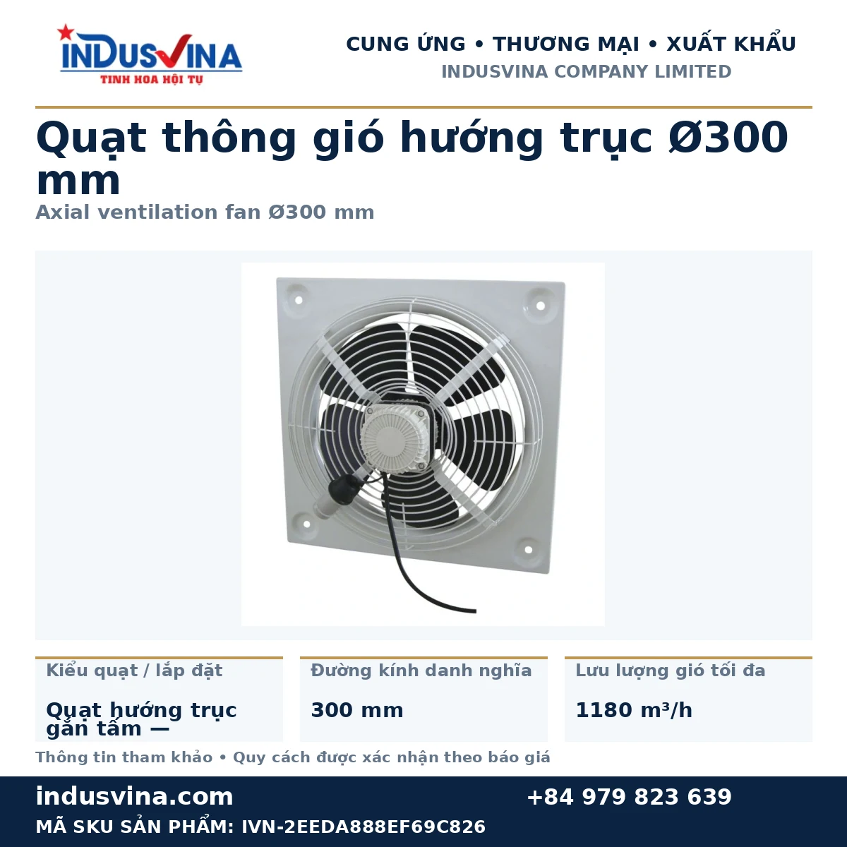 Quạt thông gió hướng trục Ø300 mm · INDUSVINA cung ứng